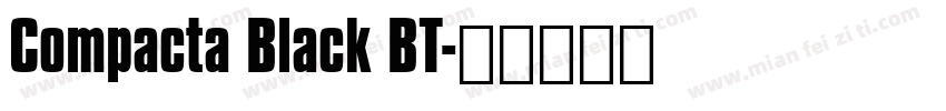 Compacta Black BT字体转换